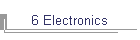 6 Electronics