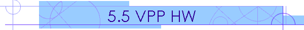 5.5 VPP HW