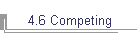 4.6 Competing